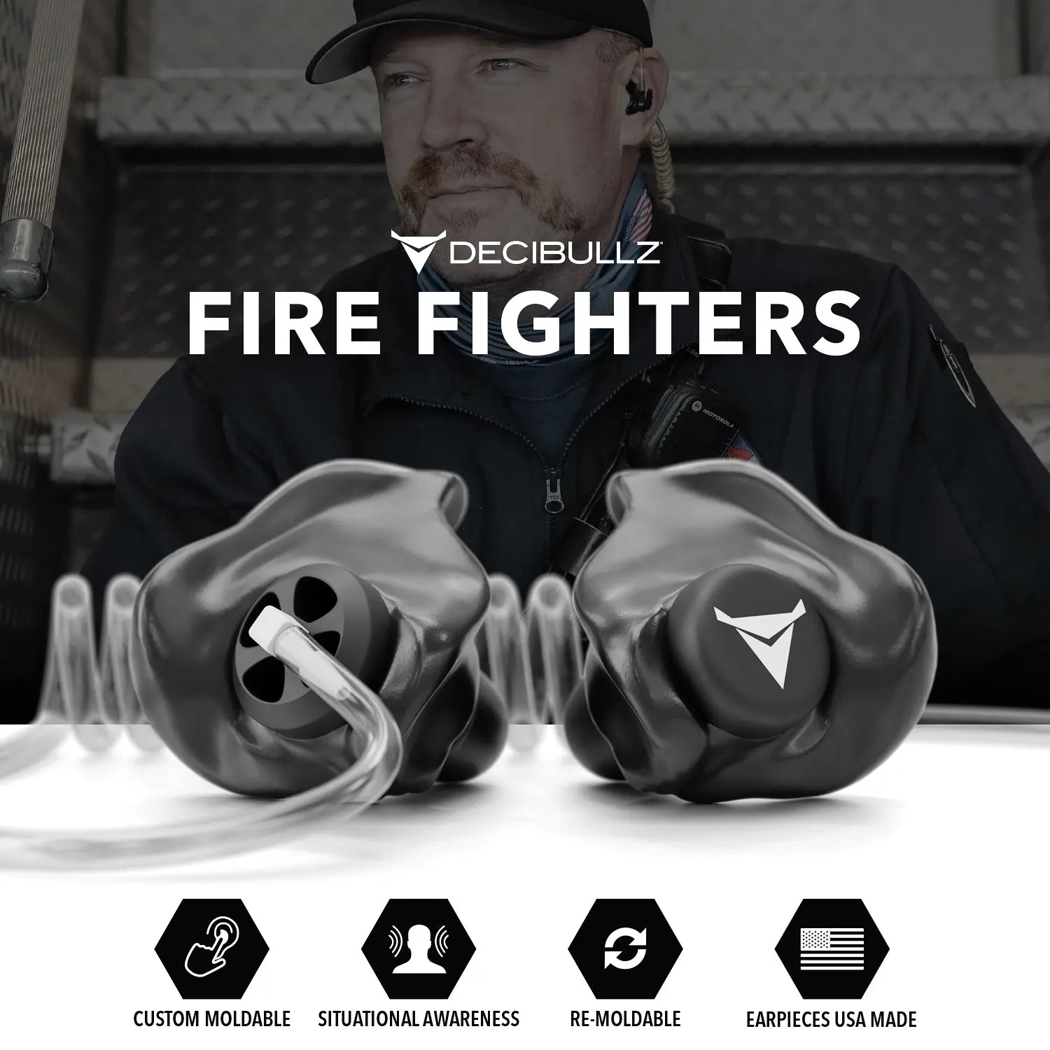 Image shows a promotional banner for Decibullz +Awareness Custom Molded Two-Way Surveillance Acoustic Tube Headset (Motorola) designed for firefighters. The background features a firefighter, and the foreground displays the molded headset. Text highlights features: custom moldable radio earpieces, situational awareness, re-moldable, and earpieces USA made—a perfect radio-communication solution for first responders.