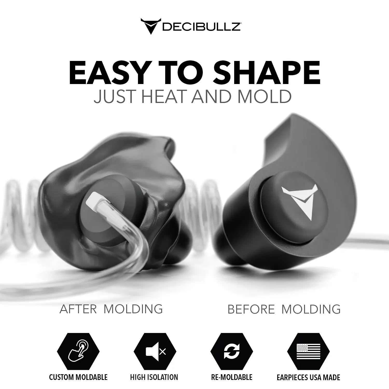 Advertising image for Decibullz +Isolation Custom Molded Listen-Only Surveillance Acoustic Tube Headset. The image shows two earpieces—one in its pre-molded state and the other after molding, with text: “EASY TO SHAPE. JUST HEAT AND MOLD." Icons at the bottom denote custom moldability, high noise reduction, re-moldability, and USA made.