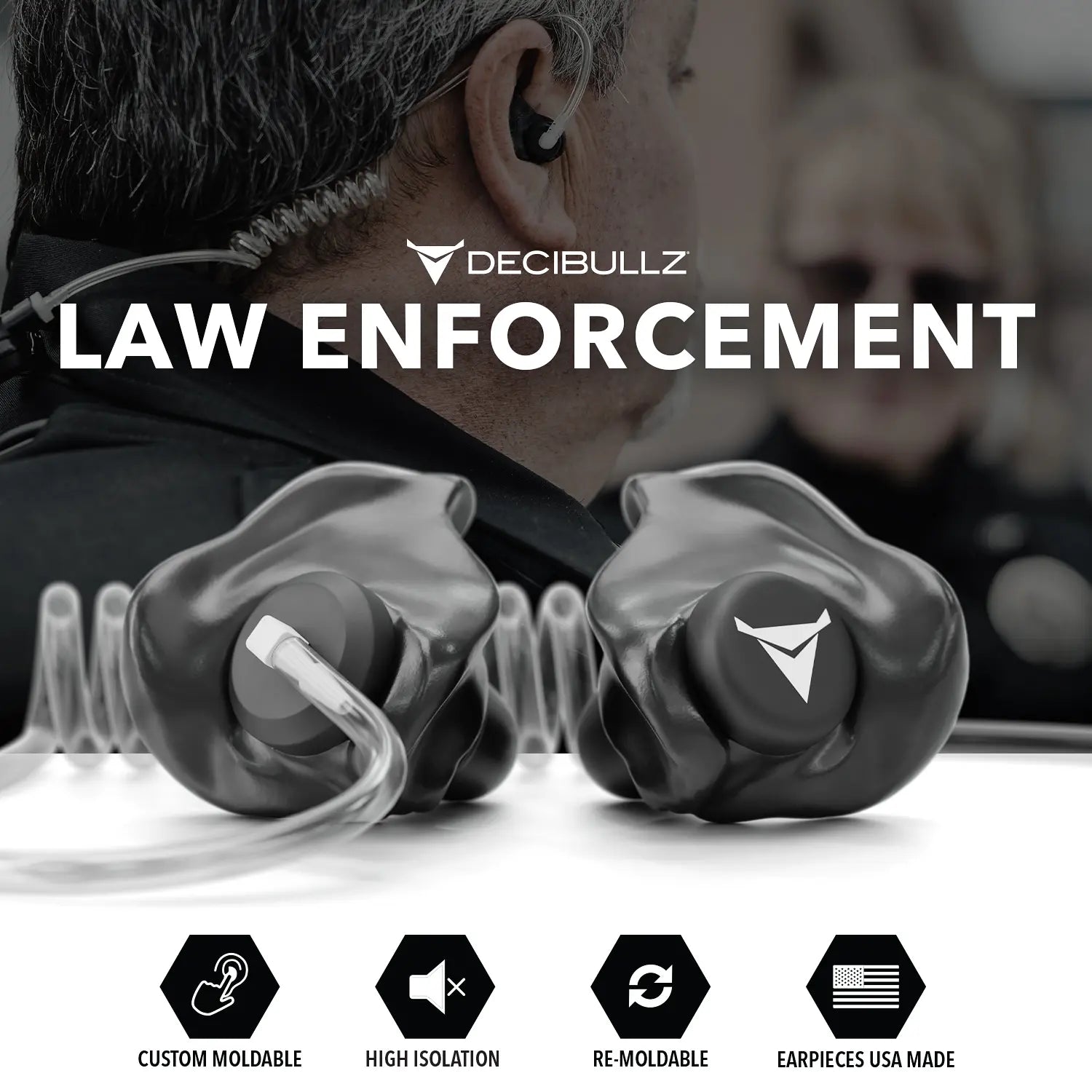 A close-up image of a person wearing Decibullz +Isolation Custom Molded Listen-Only Surveillance Acoustic Tube Headset, labeled for law enforcement. The black earpieces are connected by a coiled cord. Text highlights features such as custom moldable, high noise reduction, re-moldable, and USA made.